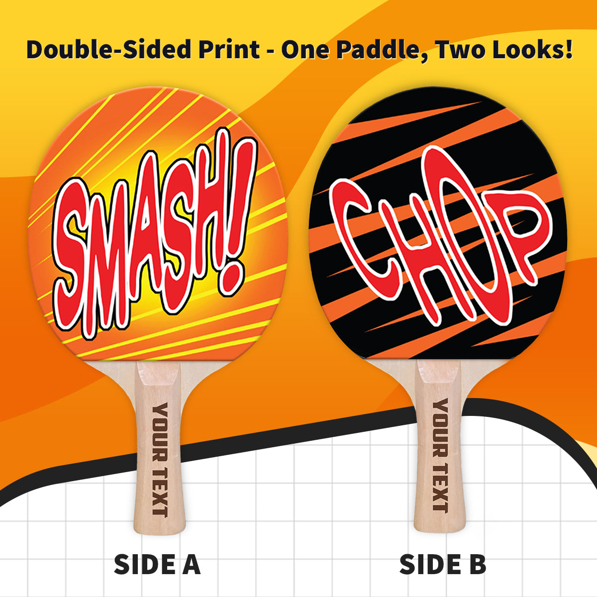 Chop/Smash Designer Ping Pong Paddle