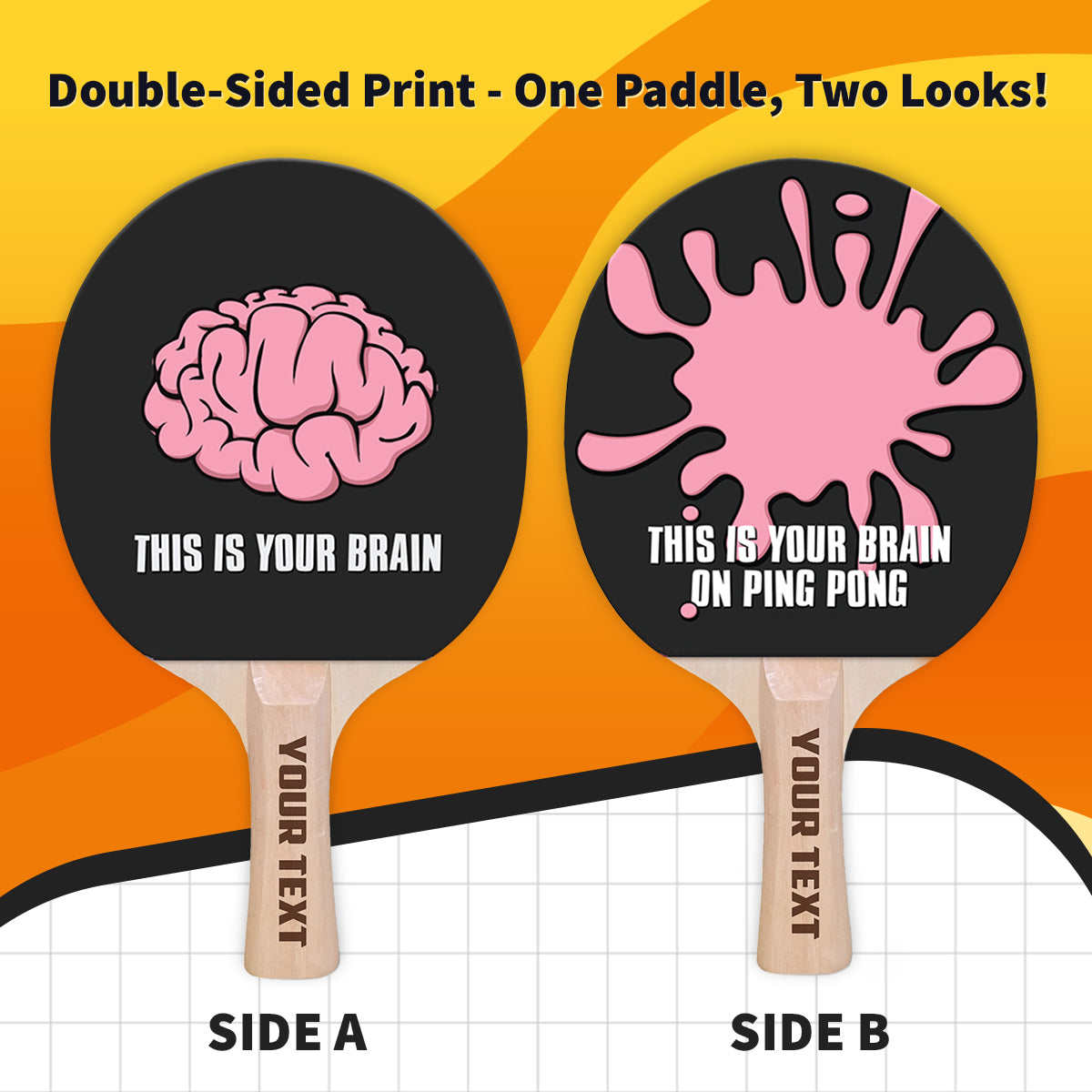 This is Your Brain Designer Ping Pong Paddle